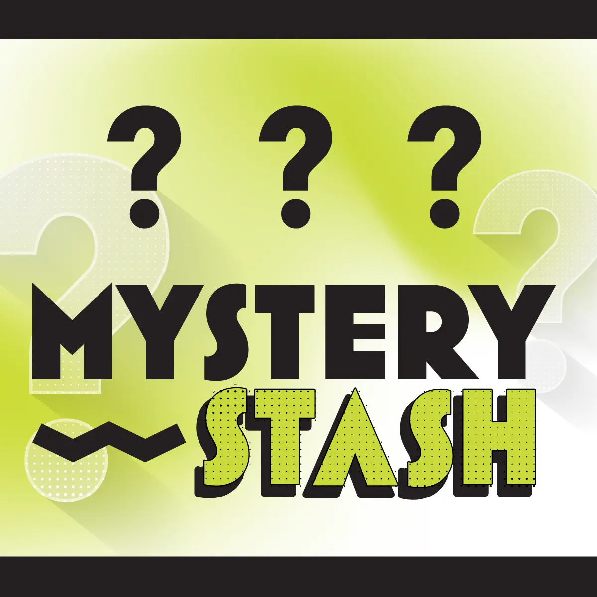 Mystery Stash Reward