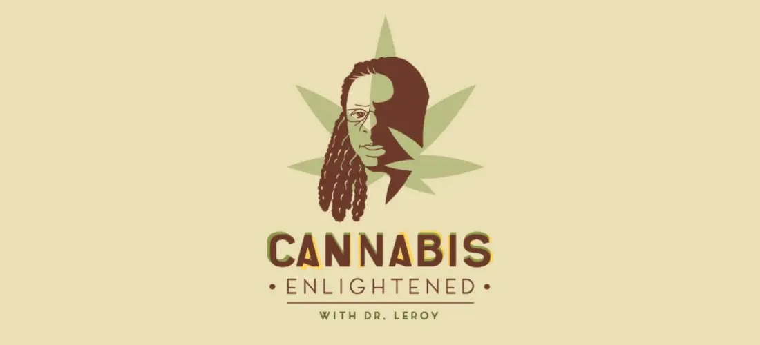 1100x500 cannabis enlightened podcast leroy brady