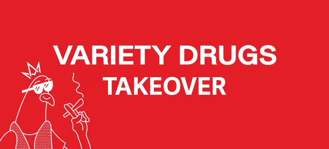 Varierty Drugs Takeover
