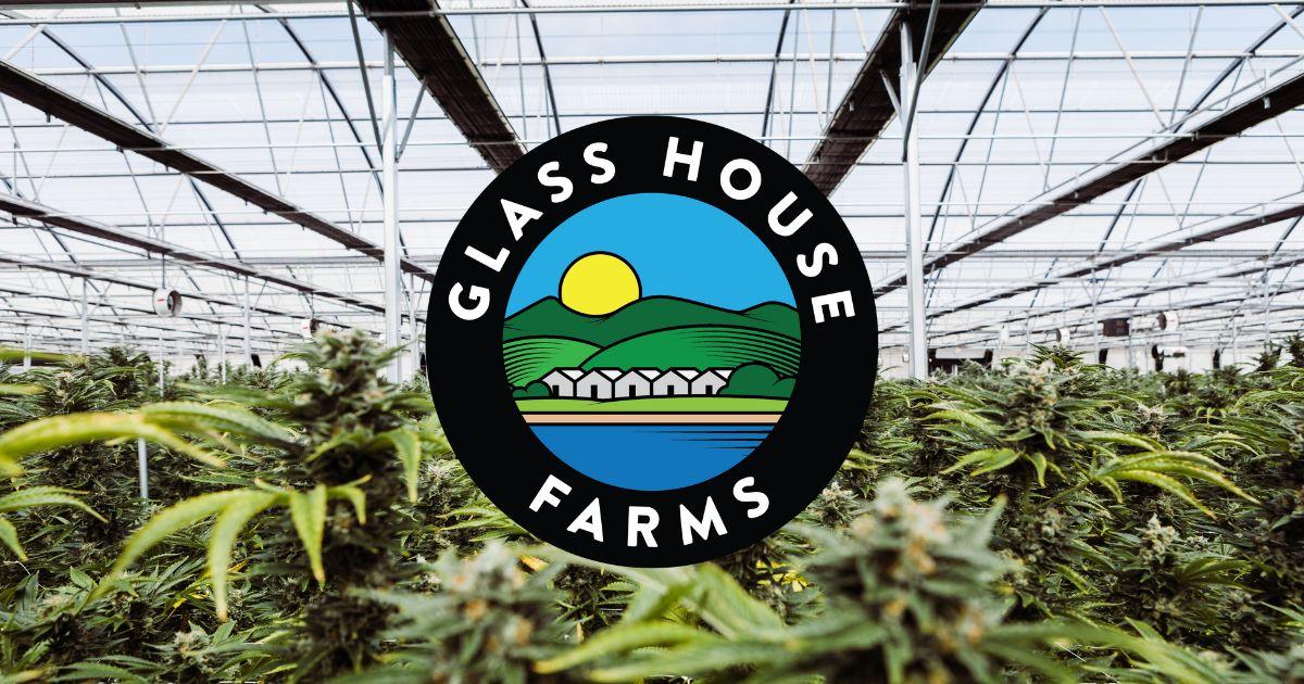 Glass House Farms
